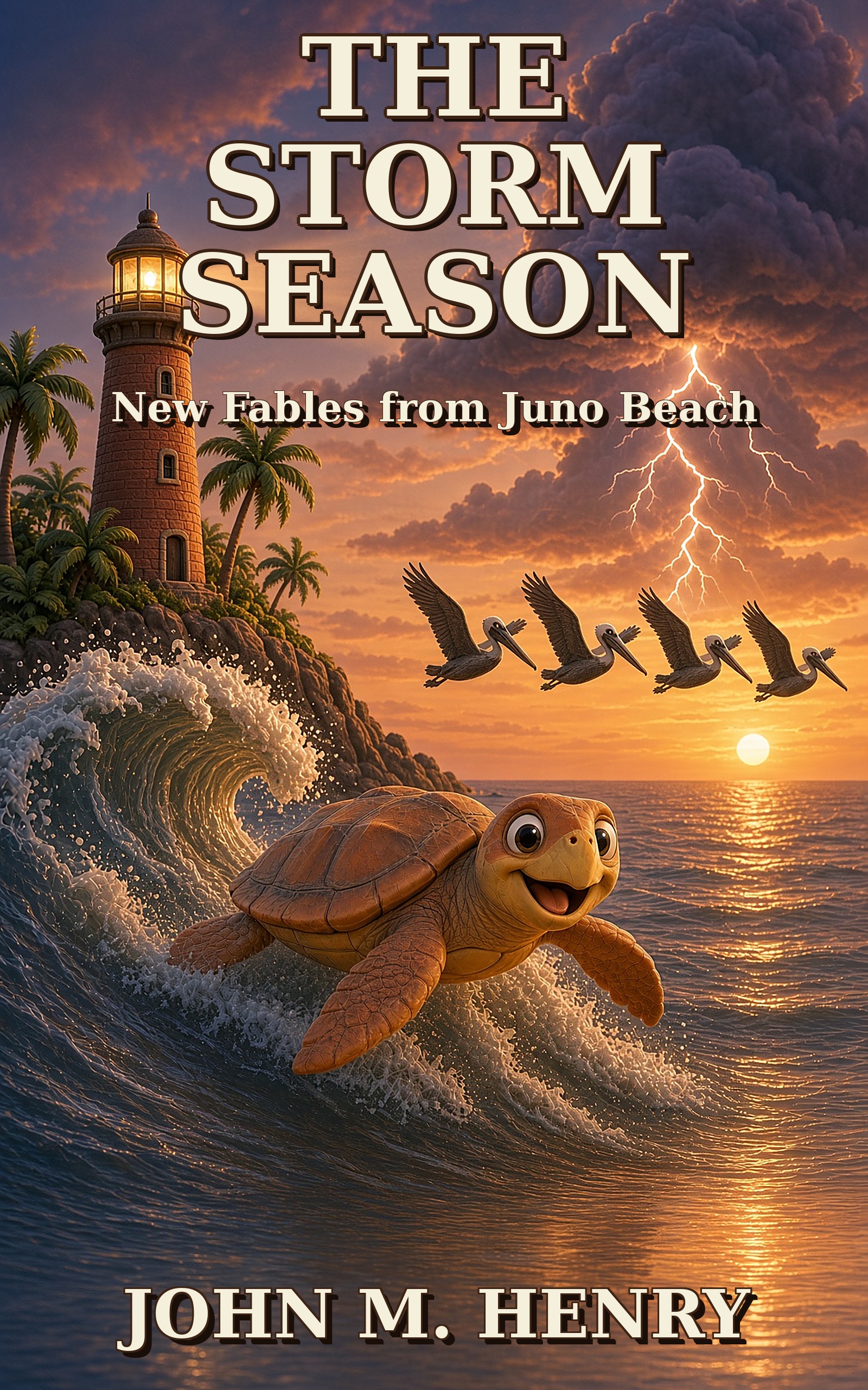 Cover of The Storm Season: New Fables from Juno Beach by John M. Henry